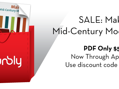 Make It! Mid Century Modern on sale, $5 until April 31, 2011