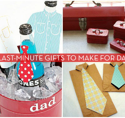 Gifts you can make for your dad.