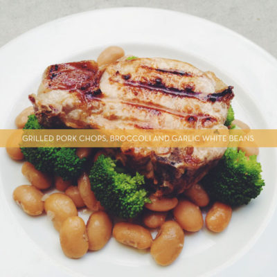Grilled Pork Chops, Broccoli and Garlic White Beans