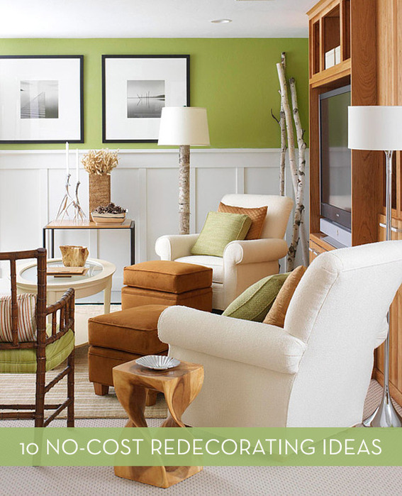 10 no-cost redecorating ideas.