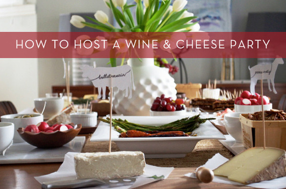 How to host a simple wine and cheese party.