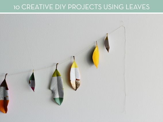 10 DIY Projects Using Leaves