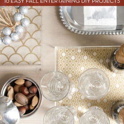 10 Easy Fall Entertaining DIY Projects