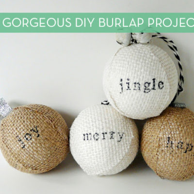 10 Creative Holiday Projects Using Burlap