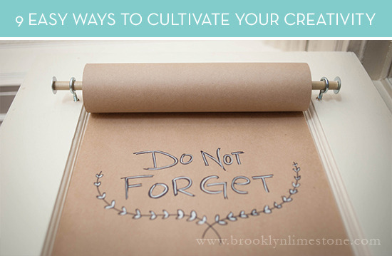 9 Ways To Boost Your Creativity