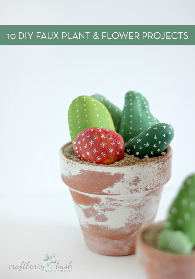 10 DIY Faux Plant and Flower Projects