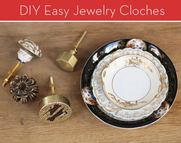 DIY Jewelry Cloches