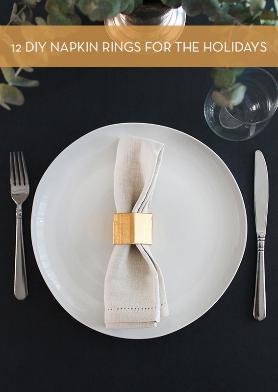 12 DIY napkin rings for your holiday place settings