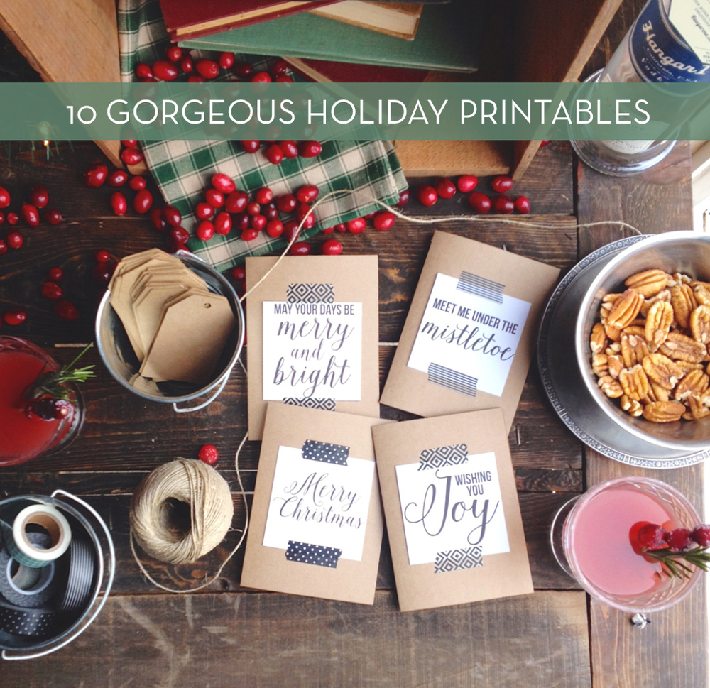 Roundup: 10 Awesome Free Printables For The Holidays
