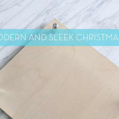 Modern and Sleek Christmas Sign | Hello Lidy for Curbly