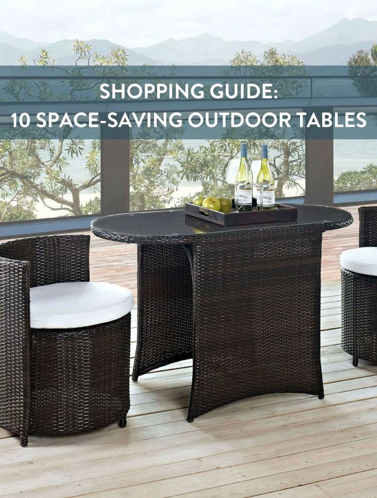 10 Space-Saving Outdoor Tables
