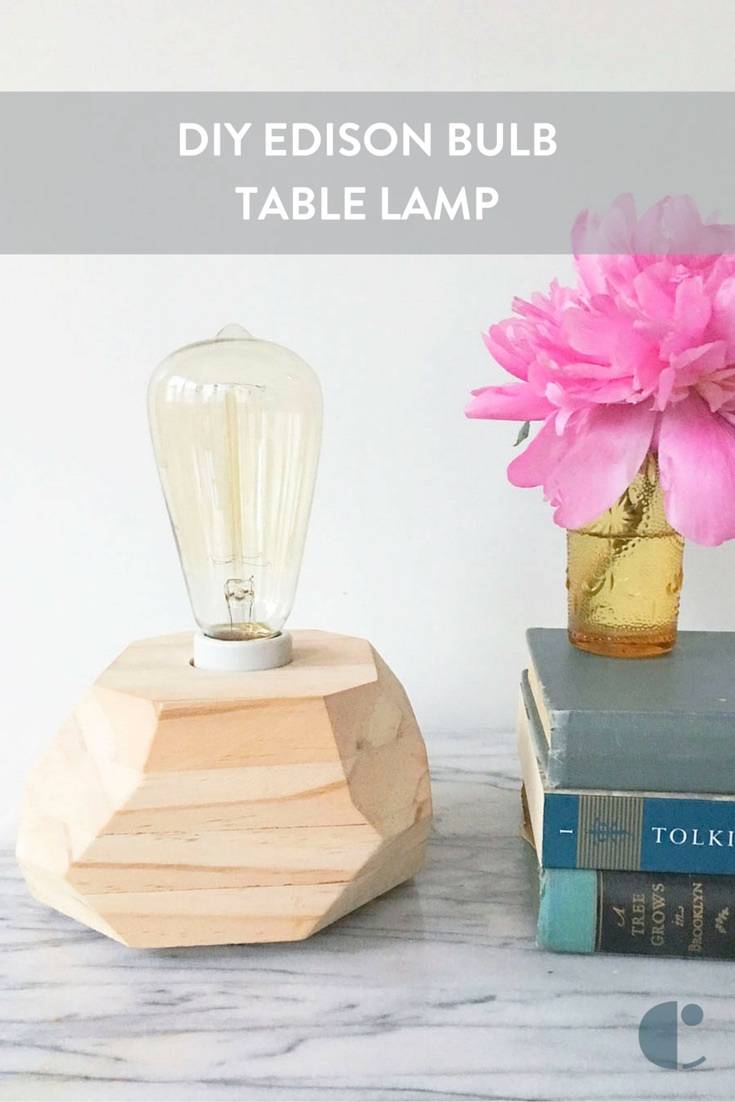 DIY Edison Bulb Table Lamp