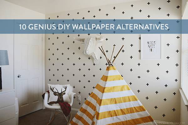 10 Genius DIY Wallpaper Alternatives