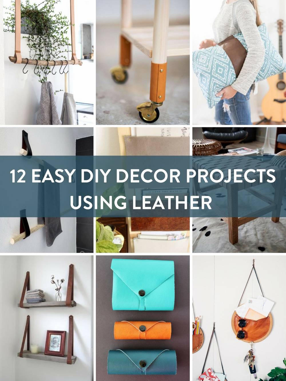 Roundup: 10 DIY Super Easy DIY Leather Projects