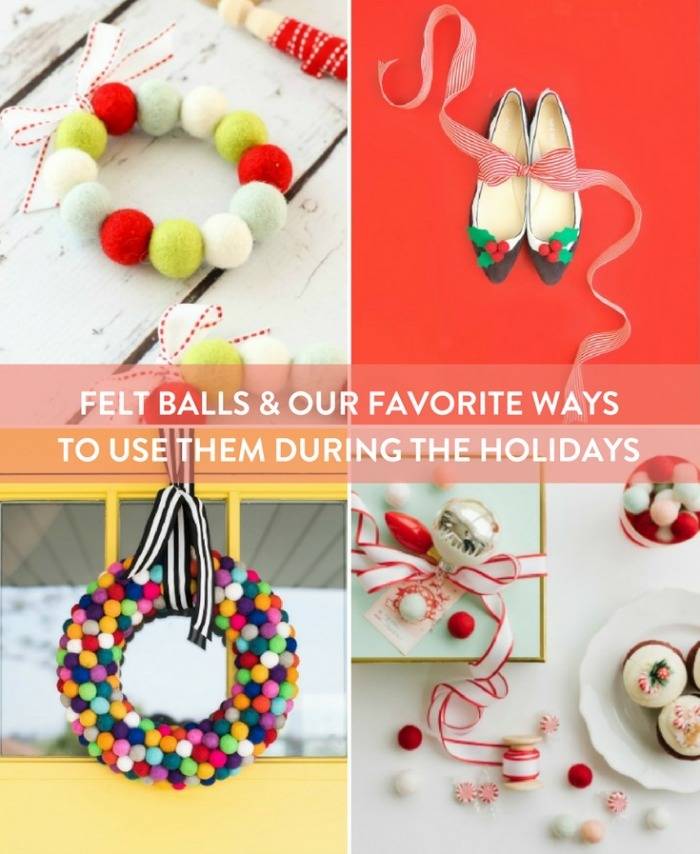 Felt Balls and Fun Ways To Use Them For Holidays