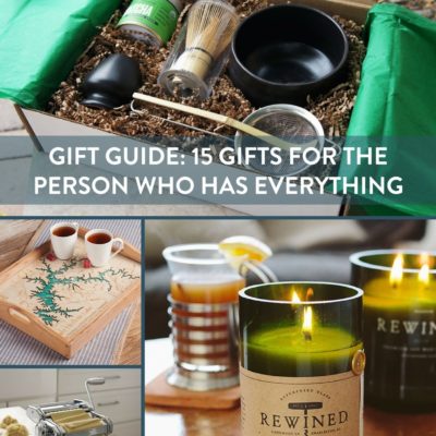 Gifts For The Person Who Has Everything