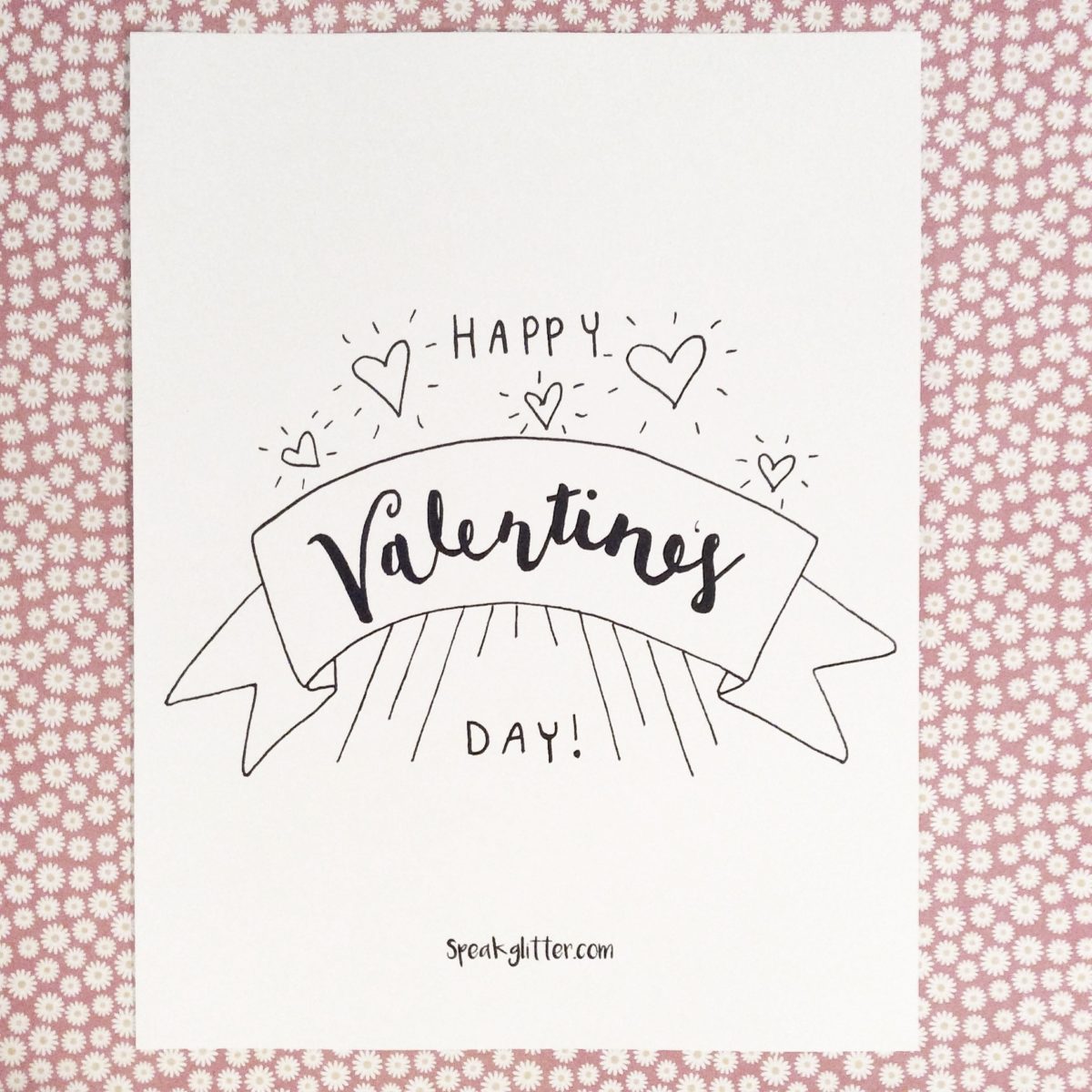 14 Handlettered Valentines To Print & Gift Your Love Curbly