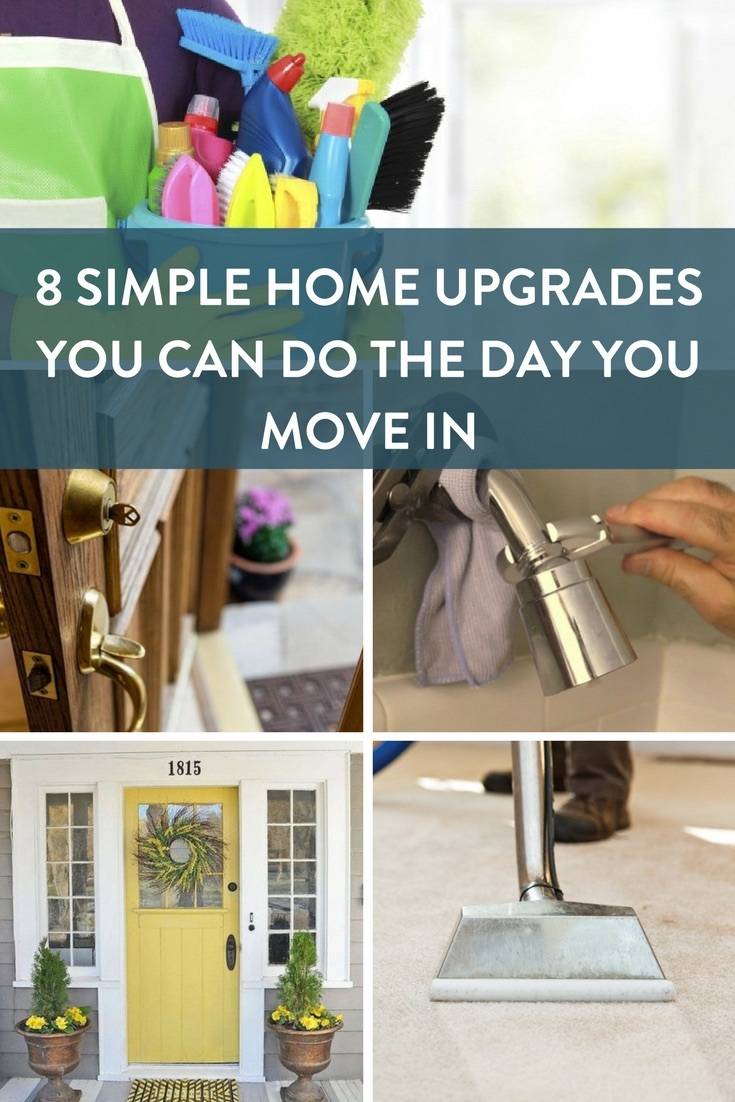 8 Simple Upgrades You Can Do The Day You Move In