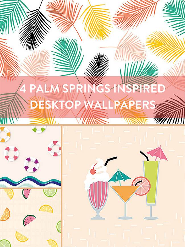 4 Palm Springs inspired desktop wallpapers