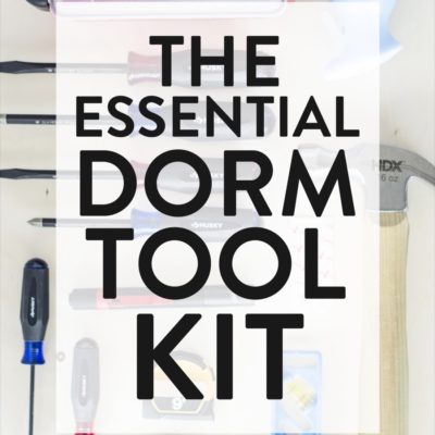 The Essential Dorm Kit: Everything your college student needs when they fly the coop