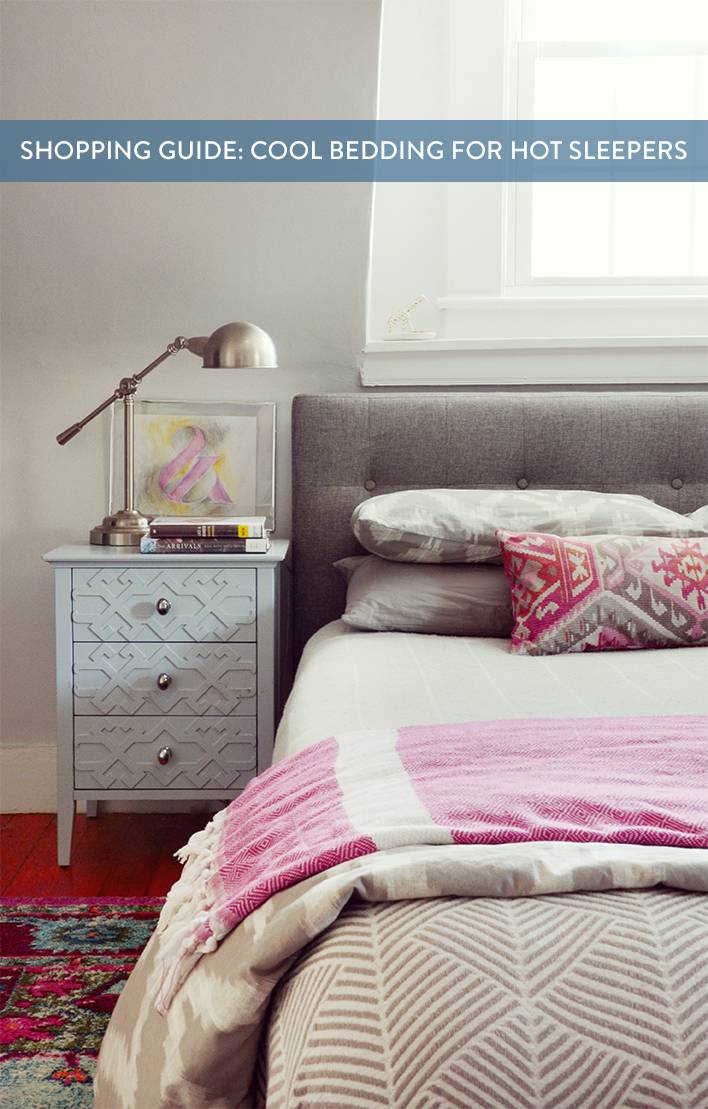 Shopping Guide: Stylish Bedding For Hot Sleepers