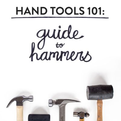Tools 101: A Beginner's Guide to Hammers