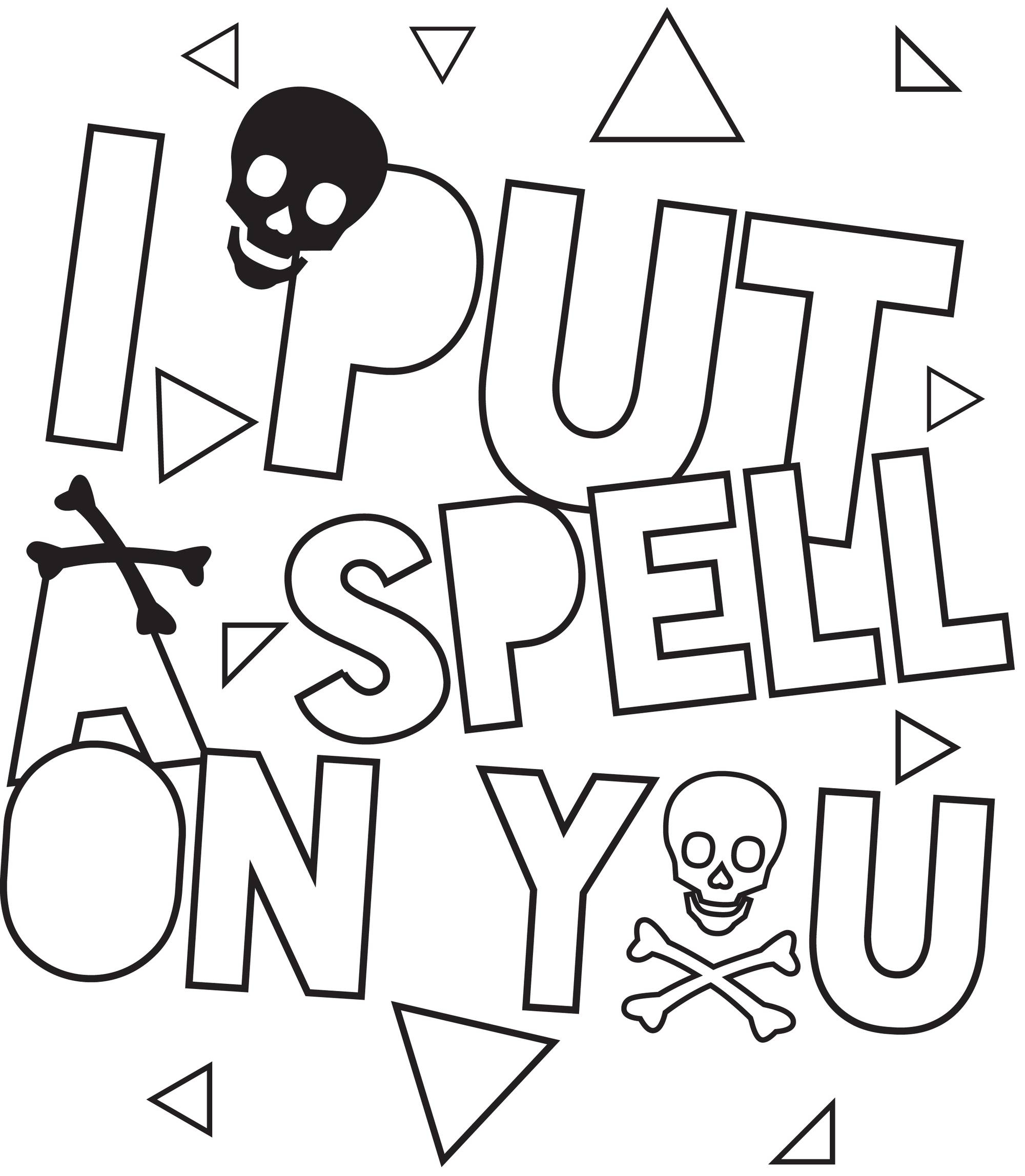 A design uses black and white block letters about putting spells on people.
