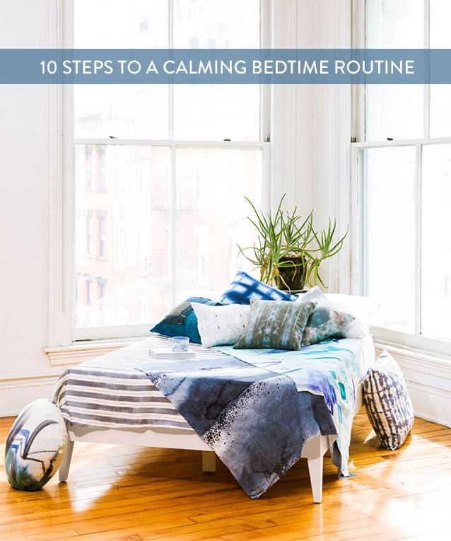 10 Steps To A Calming Bedtime Routine