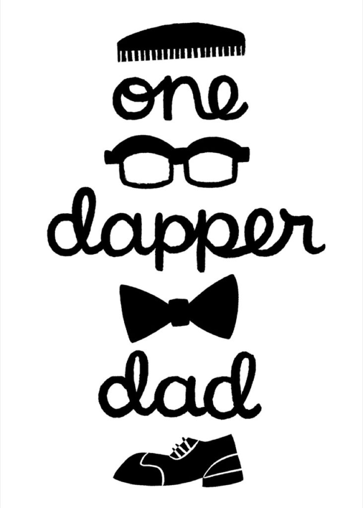 One Dapper Dad card by Joel Selby