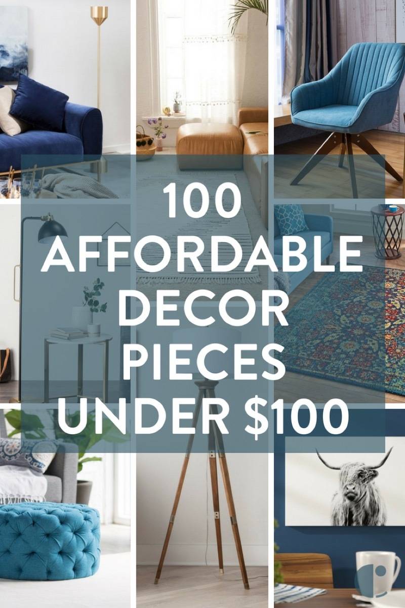 100 affordable decor pieces under $100