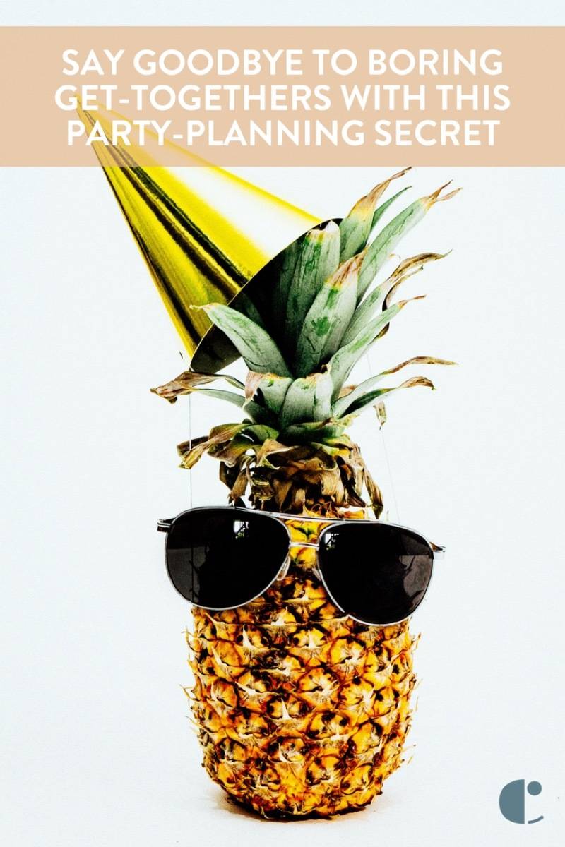 Never throw a boring party again with this party-planning secret