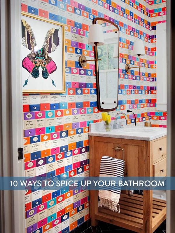 10 Tips and Tricks For Adding Serious Character To Your Bathroom