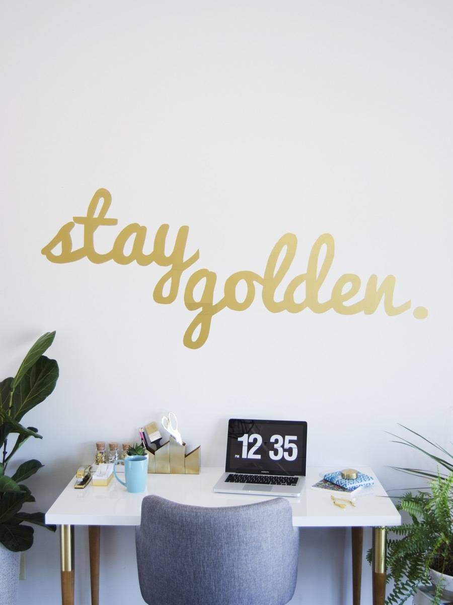 Stay golden. Learn how to make this typographic wall art by creating your own vinyl wall decal