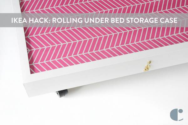 IKEA Hack: Rolling Under Bed Storage Box