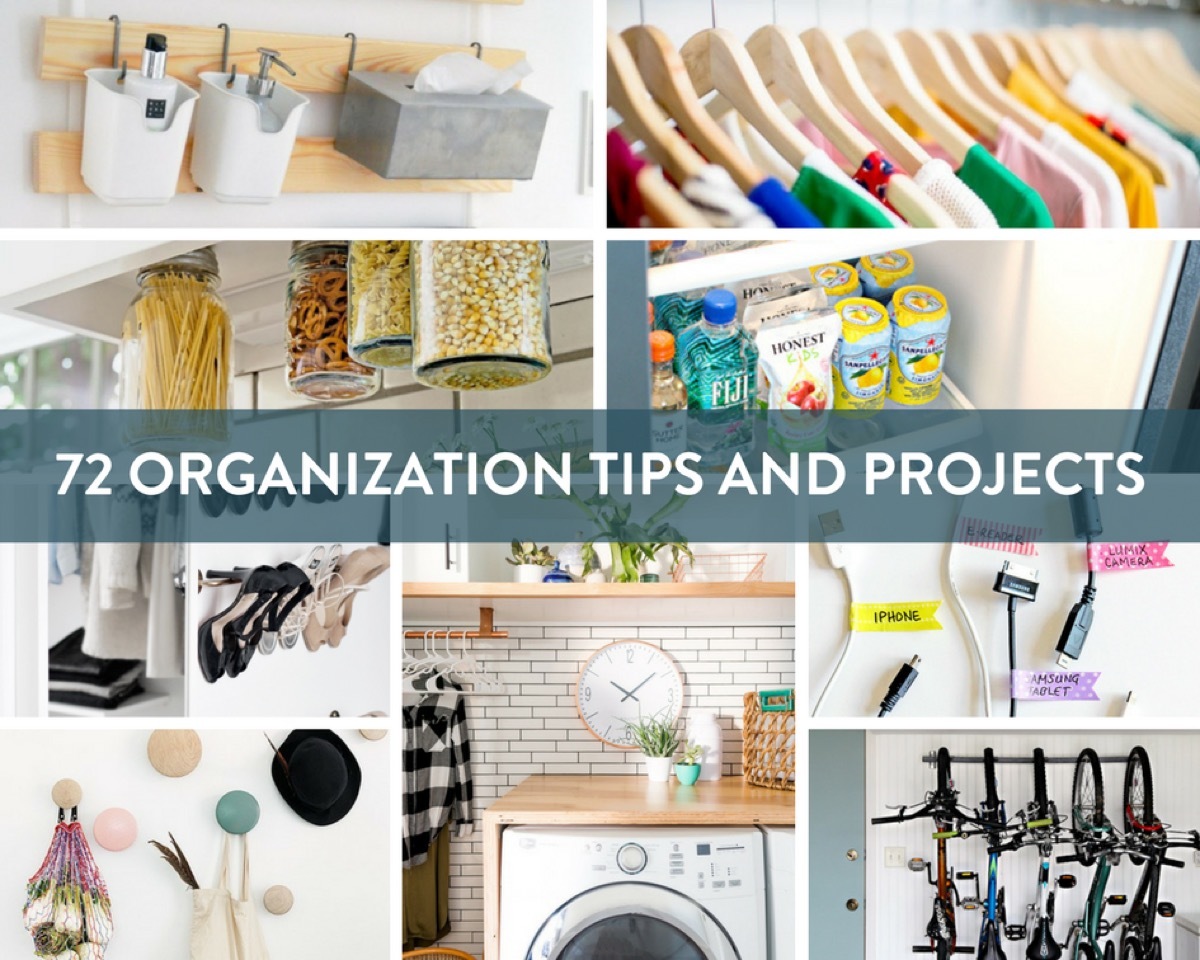 The ultimate roundup of organization tips, tricks, and projects for every space in your home
