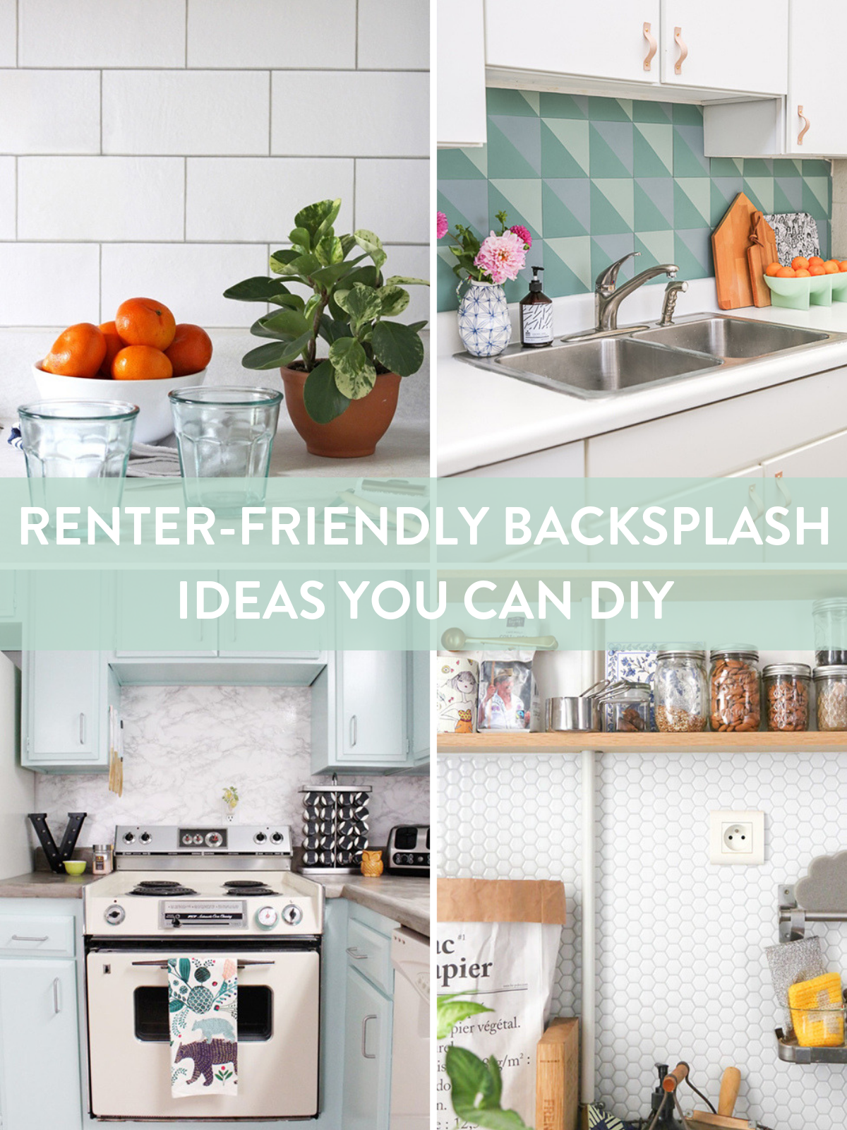 Renter-friendly backsplash ideas you can DIY