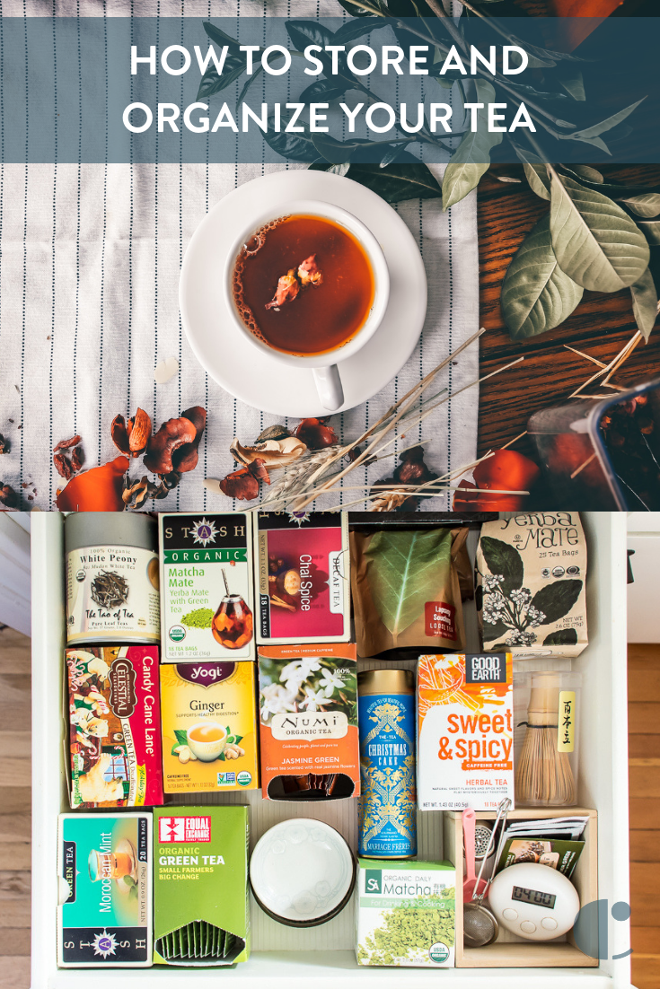 The best ways to organize and store tea