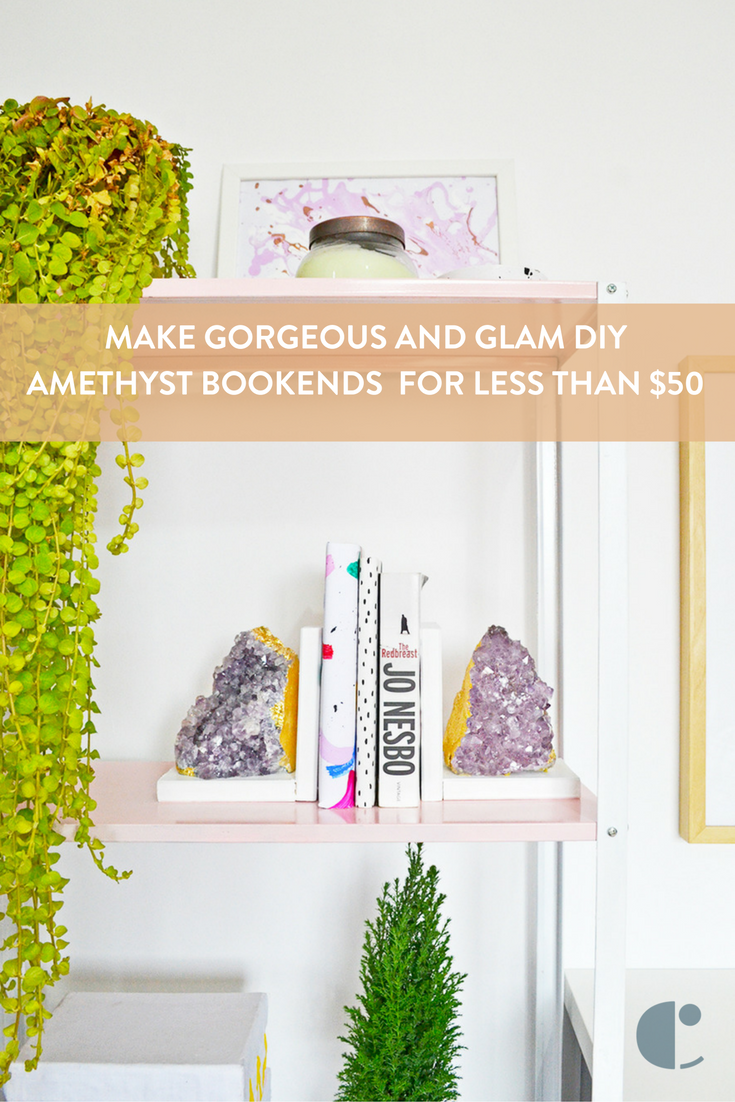 Make Gorgeous and Glam DIY Amethyst Bookends for less than $50