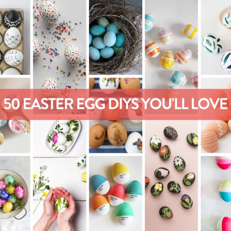 50 Ways to Dye and Decorate Easter Eggs