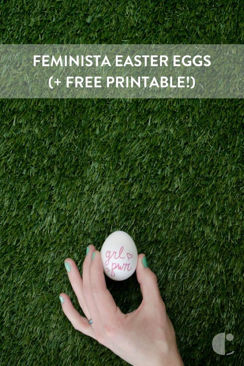 Feminista Easter Eggs (+ Free Printable) | Curbly.com