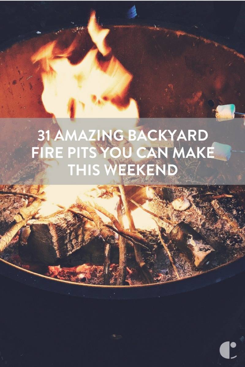 31 fire pits you can make this weekend